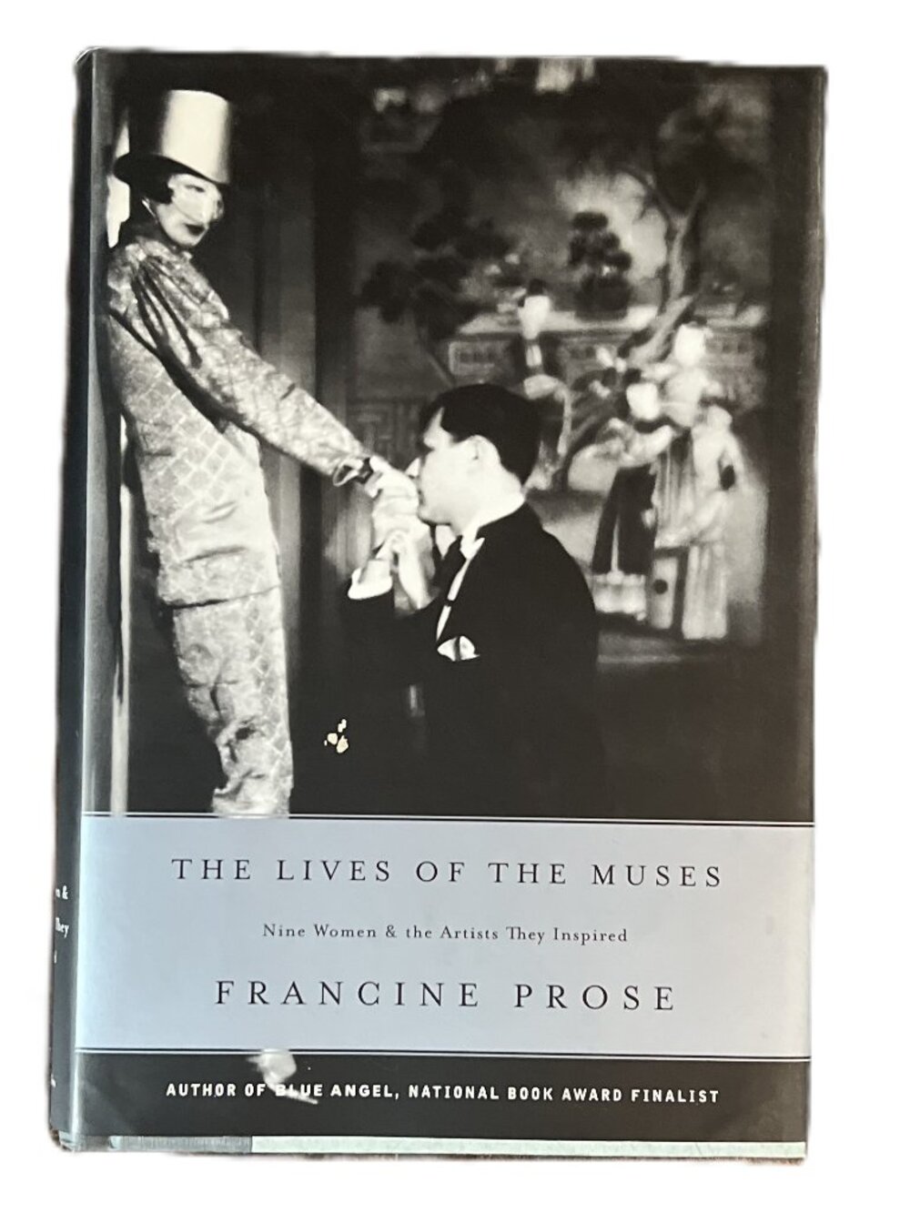 The Lives of the Muses, Nine Women & the Artists They Inspired, Francine Prose
